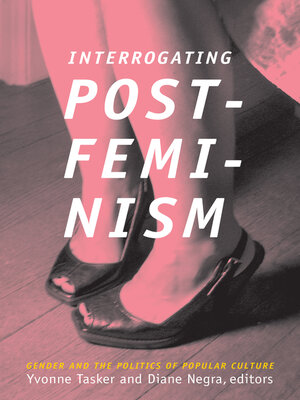 cover image of Interrogating Postfeminism